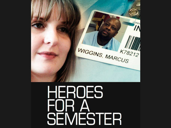Heroes For A Semester