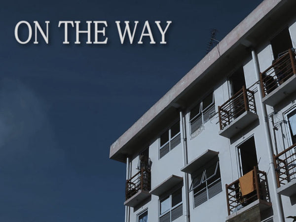 On The Way - Short Film