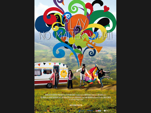 Play, No Matter What!